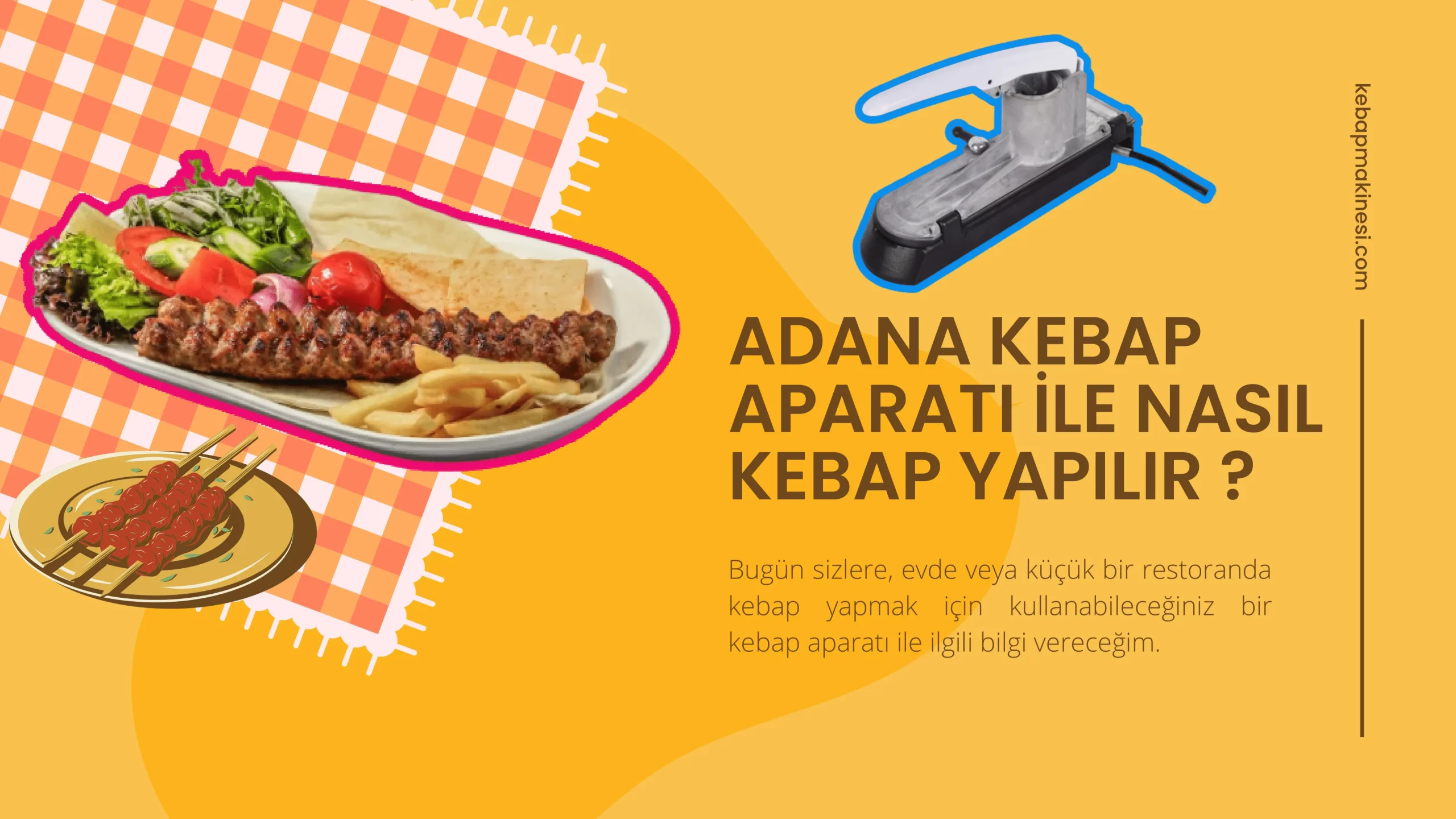 Adana Kebap Aparatı İle Nasıl Kebap Yapılır ?